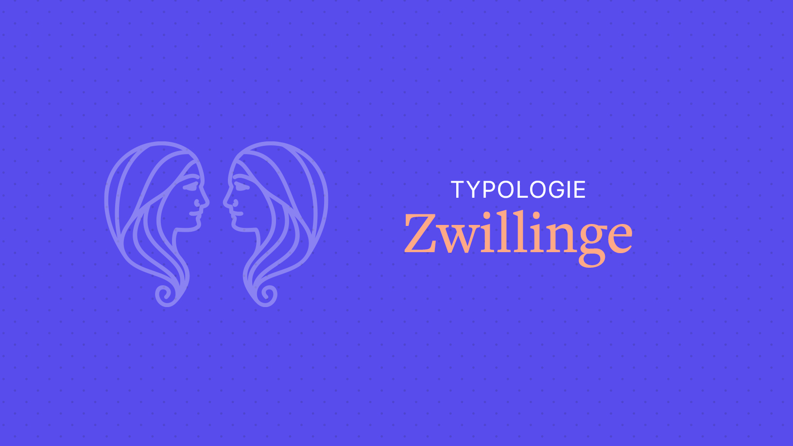 Sternzeichen Zwillinge